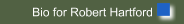 Bio for Robert Hartford